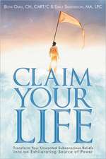 Claim Your Life