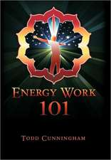 Energy Work 101