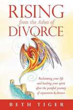 Rising from the Ashes of Divorce