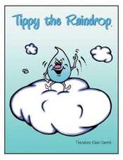 Tippy the Raindrop