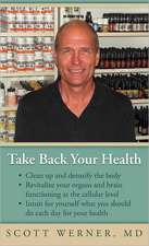 Take Back Your Health