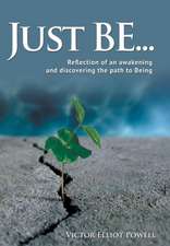 Powell, V: Just Be...
