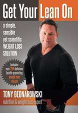 Bednarowski, T: Get Your Lean on