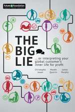 The Big Lie