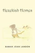 Hezekiah Homes