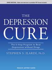 The Depression Cure: The 6-Step Program to Beat Depression Without Drugs