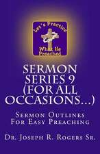 Sermon Series 9 (for All Occasions...)