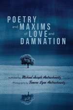 Poetry and Maxims of Love and Damnation