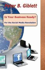 Is Your Business Ready? for the Social Media Revolution