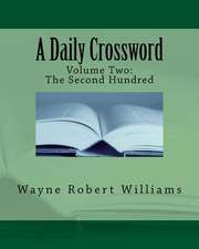 A Daily Crossword Volume Two