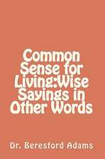 Common Sense for Living