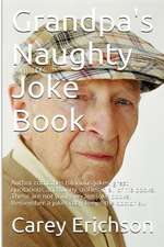 Grandpa's Naughty Joke Book