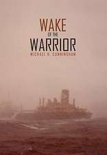 Wake of the Warrior