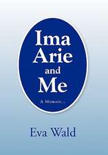 Ima Arie and Me