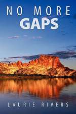 No More Gaps