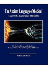 Davis, N: Ancient Language of the Soul