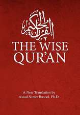 Busool, A: Wise Qur'an