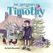 The Adventures of Timothy