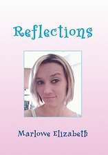 Elizabeth, M: Reflections