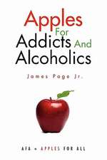 Apples for Addicts and Alcoholics