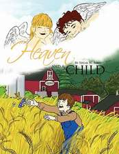 Heaven and a Child