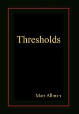 Thresholds