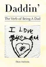 McInnis, D: Daddin'