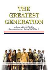 Fath, S: Greatest Generation as Reported in the Weekly Bastr