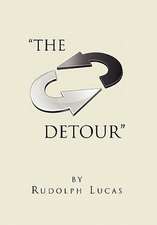 Lucas, R: Detour