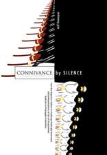 Connivance by Silence