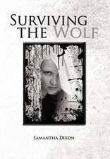 Surviving the Wolf