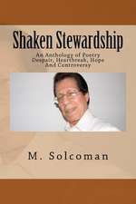 Shaken Stewardship