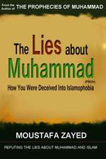 The Lies about Muhammad