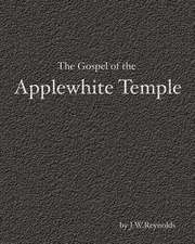 The Gospel of the Applewhite Temple