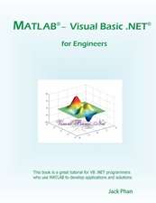 MATLAB - Visual Basic .Net for Engineers