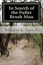 In Search of the Fuller Brush Man