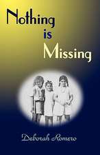 Nothing Is Missing