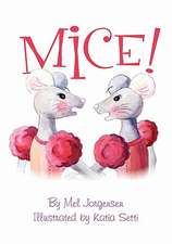 Mice!