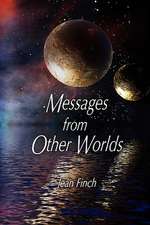 Messages from Other Worlds