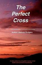 The Perfect Cross