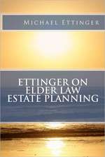 Ettinger on Elder Law Estate Planning