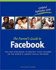 The Parent's Guide to Facebook