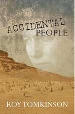 Accidental People