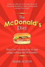 The McDonald's Diet