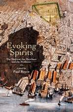 Evoking Spirits