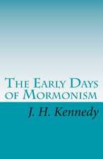 The Early Days of Mormonism