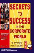 Secrets to Success in the Corporate World