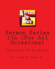 Sermon Series 15l (for All Occasions)