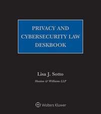 Privacy and Cybersecurity Law Deskbook, 2018 Edition