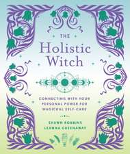 The Holistic Witch